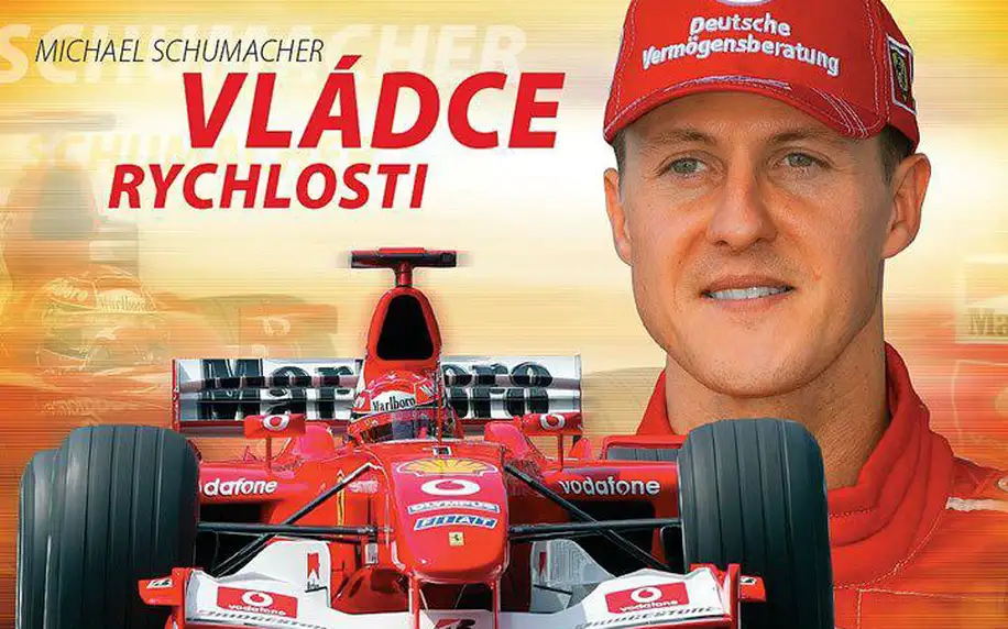 Kniha Michael Schumacher - Vládce rychlosti