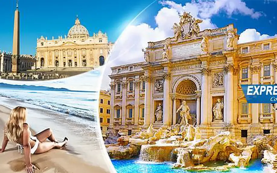 Itálie, Řím na 5 dní pro 1 osobu s koupáním v moři, včetně dopravy a 2 nocí se snídaní