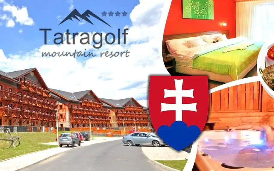 Luxusní pobyt pro dva a dítě do 6 let zdarma v Tatragolf Mountain Resort****. Wellness centrum aj.