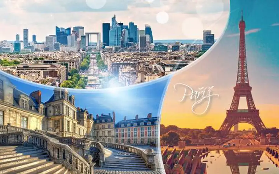Versailles, Fontainebleau a Paříž: 6denní zájezd pro 1 osobu vč. 3 nocí, snídaní a dopravy