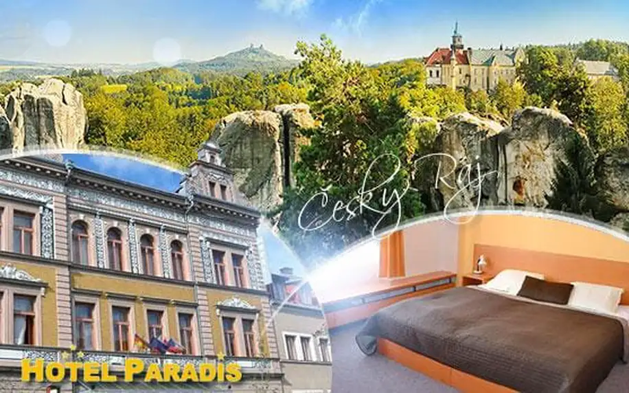 Český Ráj, Hotel Paradis*** na 4 dny pro 2 osoby včetně snídaně či polopenze + moučník a káva!