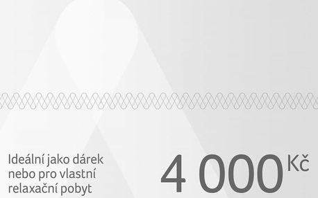Dárkový poukaz na pobyt v ČR i zahraničí v hodnotě 4 000 Kč Dárkovy poukaz