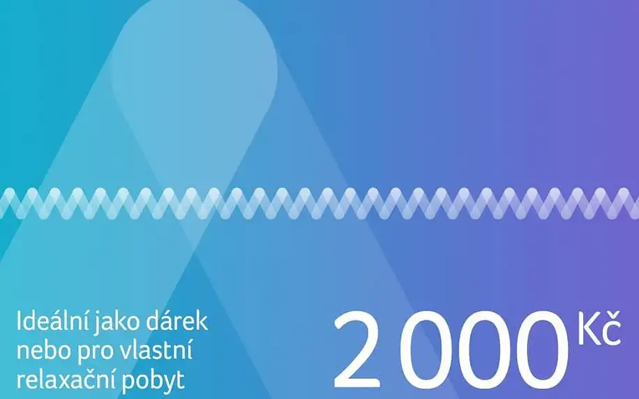 Dárkový poukaz na pobyt v ČR i zahraničí v hodnotě 2 000 Kč Dárkovy poukaz