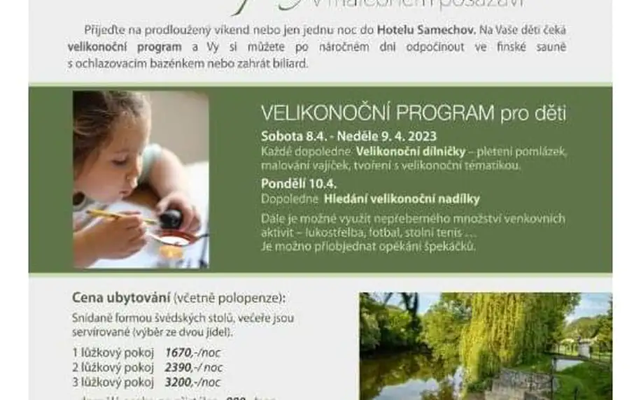 Střední Čechy: Letní pobyt na Hotelu Samechov v Posázaví