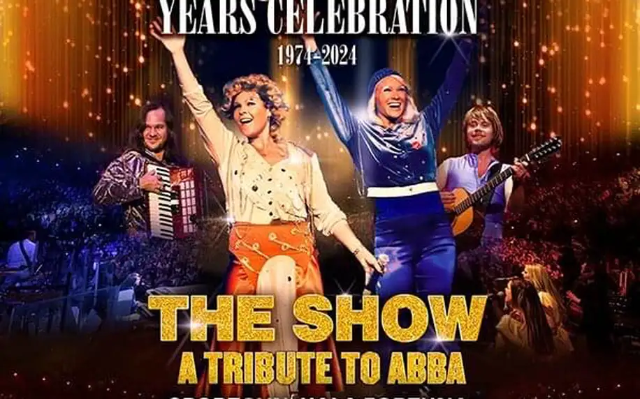 Vstupenka na THE SHOW A TRIBUTE TO ABBA